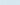 Curved